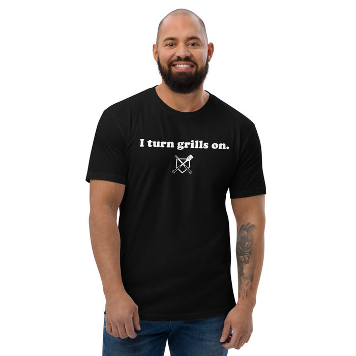 I Turn Grills On